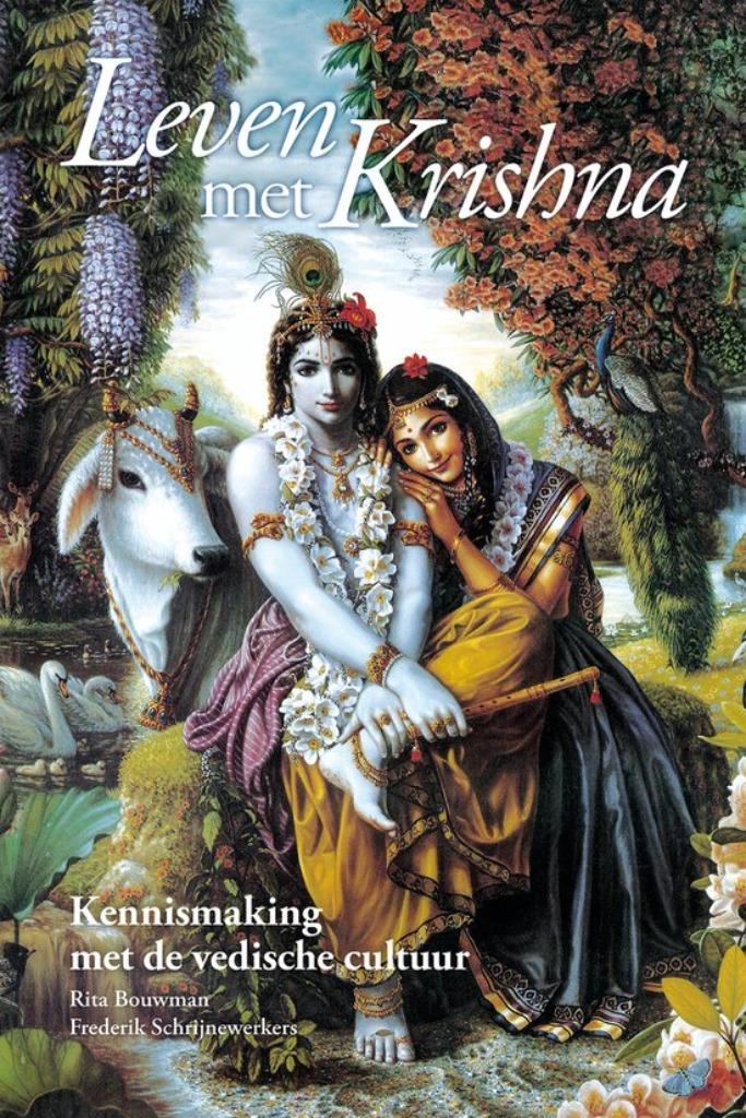 Leven met Krishna Rita Bouwman Frederik Schrijnwerkers, Enlèvement ou Envoi, Comme neuf
