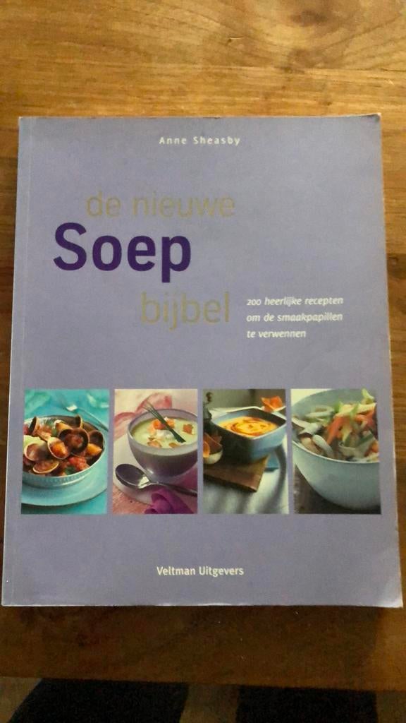 Anne Sheasby - De nieuwe soepbijbel, Boeken, Ophalen of Verzenden, Zo goed als nieuw, Anne Sheasby