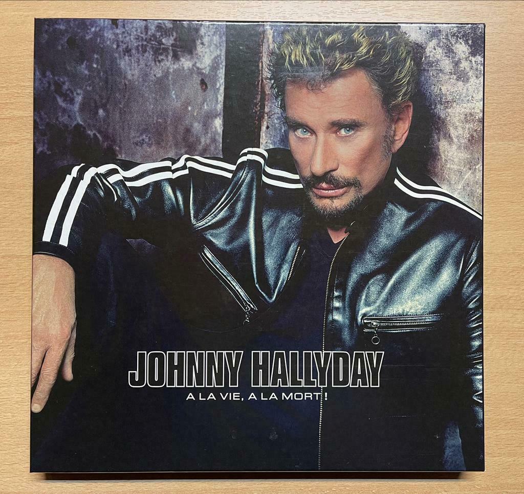 Johnny Hallyday A la vie, à la mort