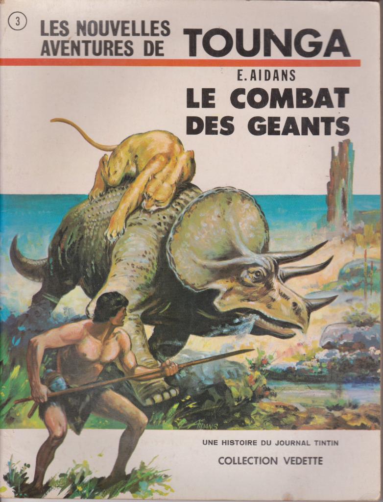 TOUNGA - LE COMBAT DES GEANTS ( E. AIDANS ) 1970, Enlèvement ou Envoi, Une BD, Utilisé, E. AIDANS