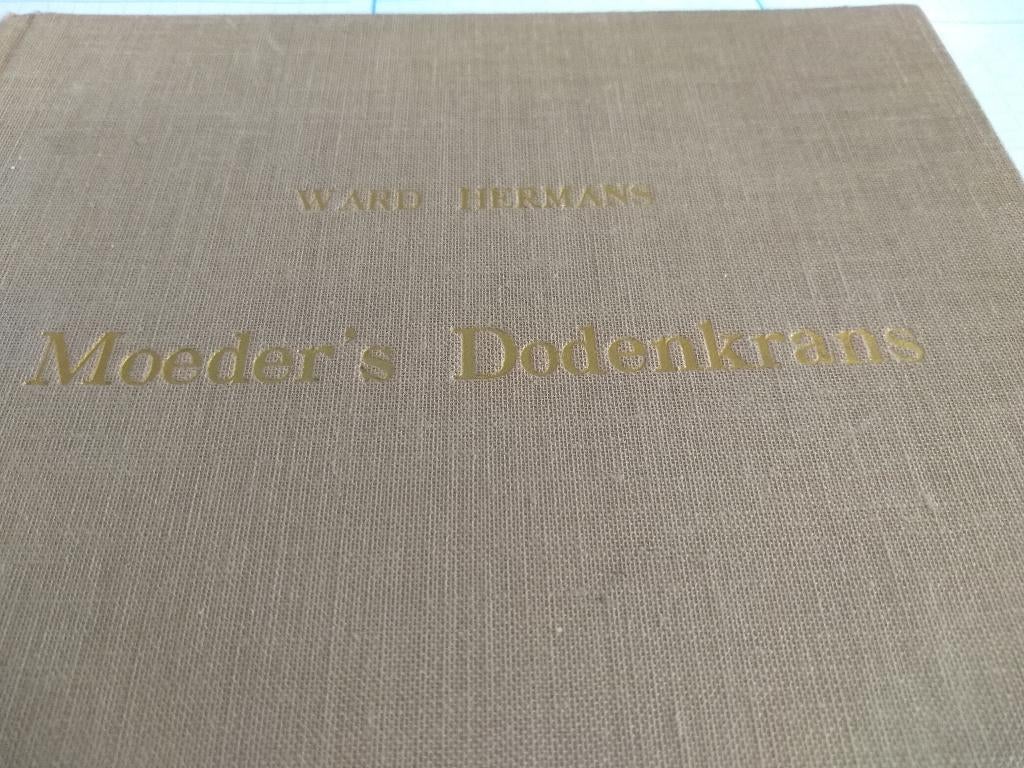 WARD  HERMANS  /  Moeder's  Dodenkrans, Livres, Poèmes & Poésie, Neuf, Enlèvement
