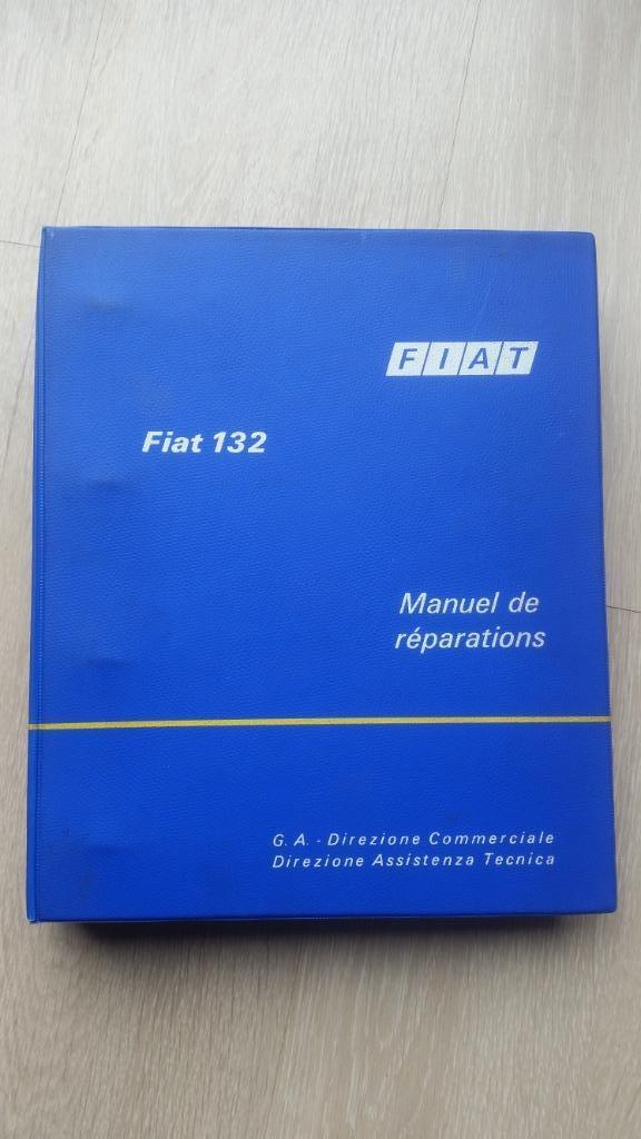 Fiat 132 werkplaatshandboek. Franstalig. Zeer, zeer dik boek, Ophalen of Verzenden, Gebruikt, Fiat