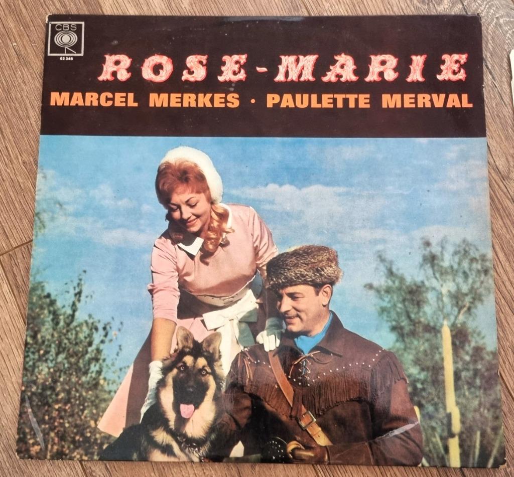 Vinyl 33 t    Rose-Marie   Marcel Merkes et Paulette Merval, Enlèvement ou Envoi