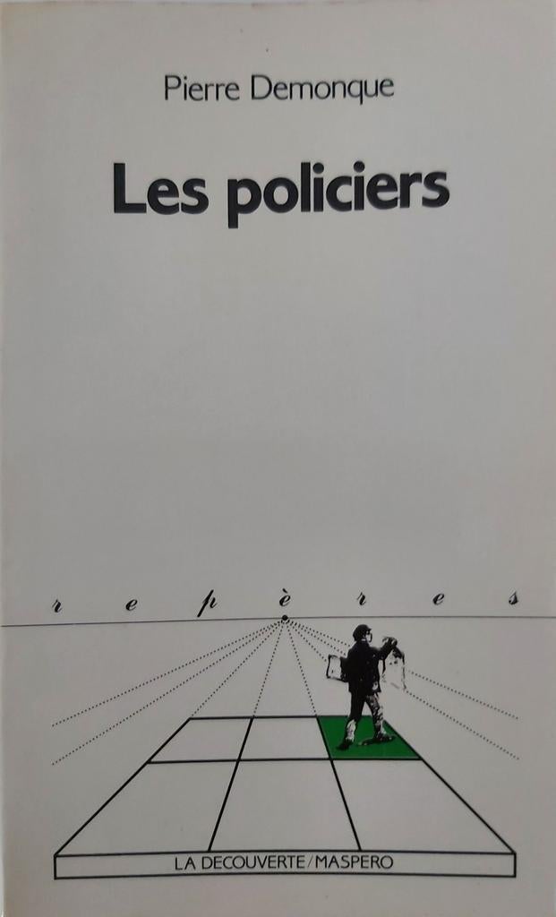 Les policiers, Livres, Enlèvement ou Envoi, Société, Pierre Demonque, Comme neuf