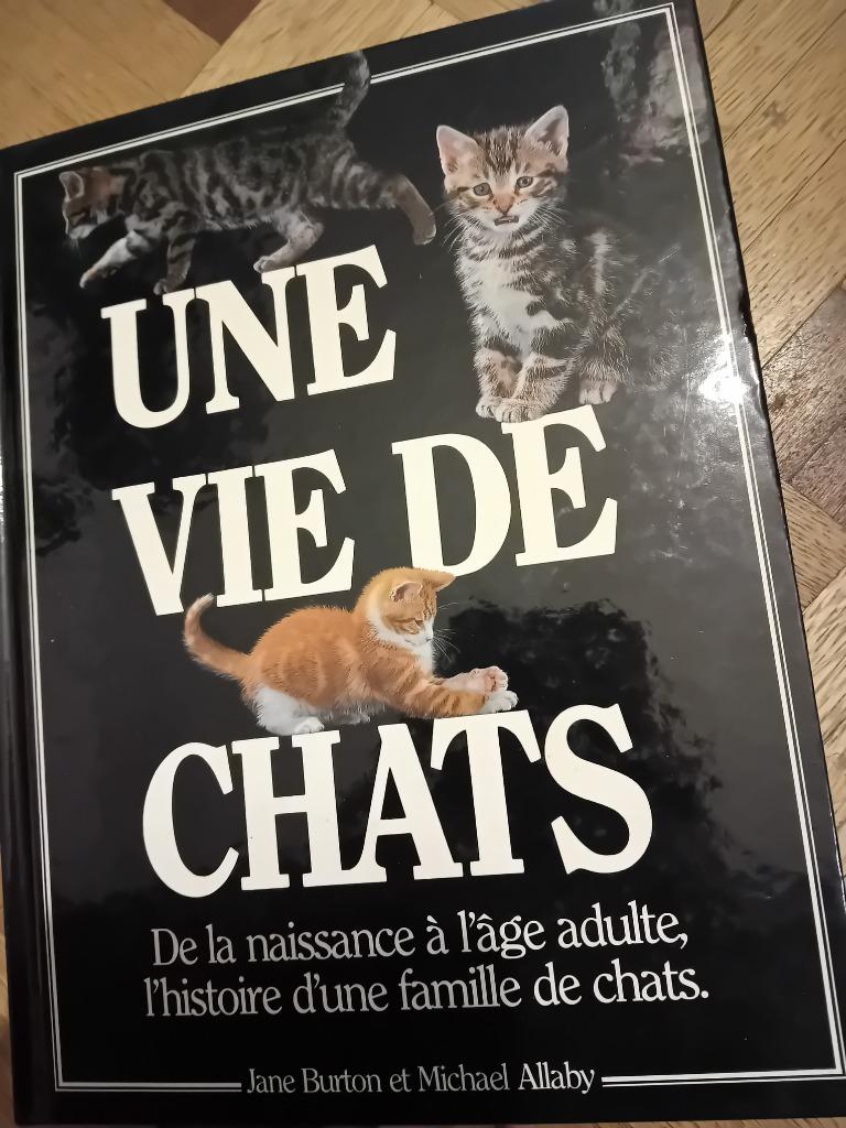 Livre une vie de chats de la naissance à âge adultes, Enlèvement ou Envoi, Chats, Jane burton