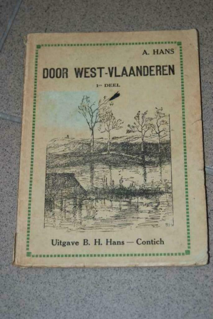Abraham Hans Door West-Vlaanderen 1ste deel, Ophalen of Verzenden, Gelezen