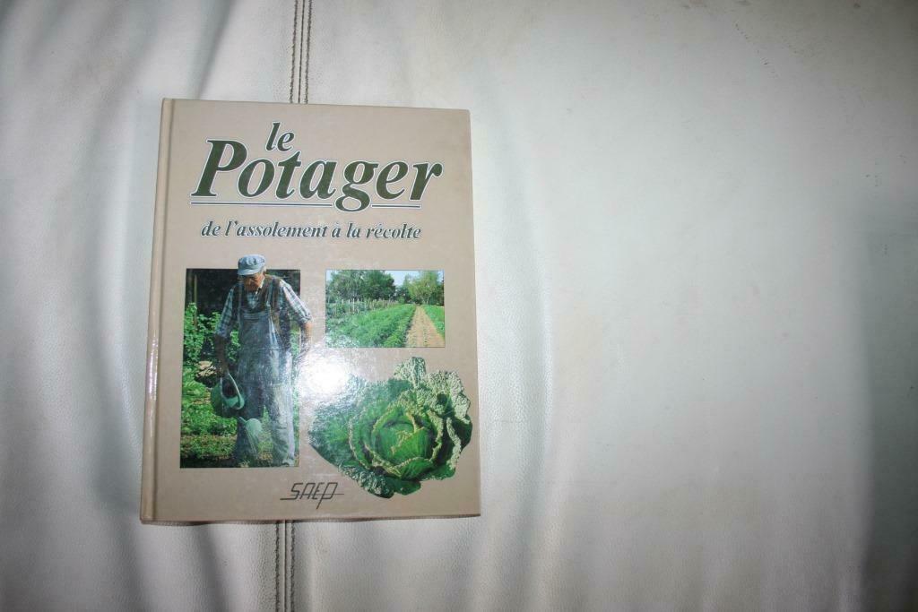 Le potager, de l'assolement à la récolte, Enlèvement ou Envoi, Neuf, Potager