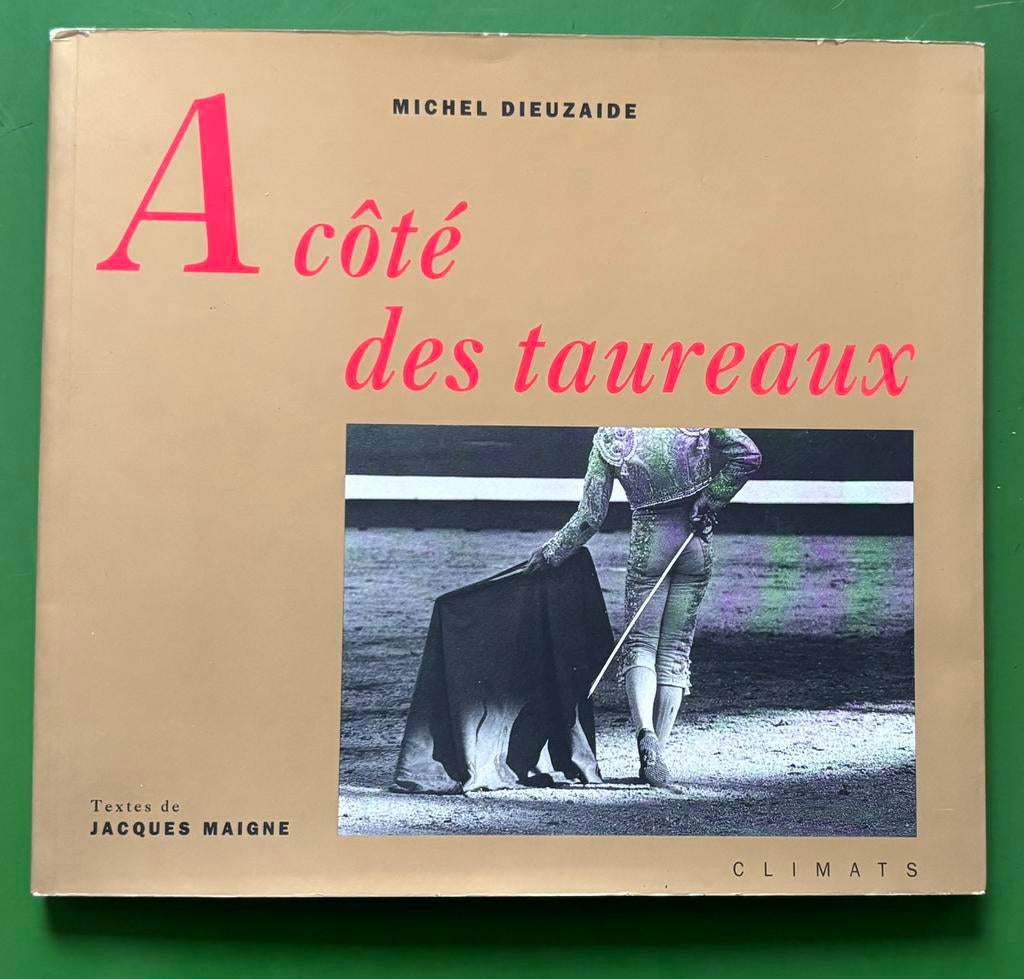 À côté des taureaux - Michel Dieuzaide/Jacques Maigne, Enlèvement ou Envoi, Utilisé, Photographes, Michel Dieuzaide