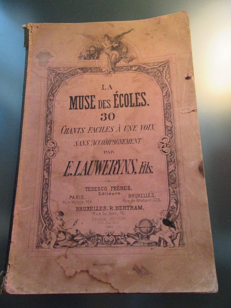 La muse des écoles 30 chants faciles à une voix E Lauweryns, Antiquités & Art, Enlèvement