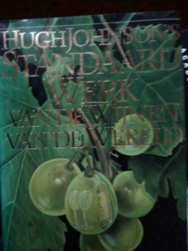 Standaard Werk van de Wijnen van de Wereld / Hugh Johnson, Enlèvement ou Envoi, Utilisé, Hugh Johnson