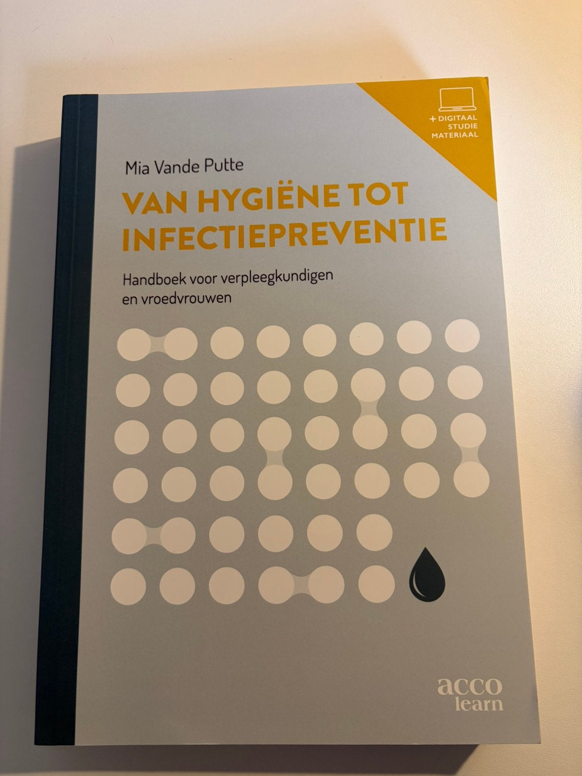 Mia Vande Putte - Van hygiëne tot infectiepreventie, Boeken, Ophalen of Verzenden, Mia Vande Putte