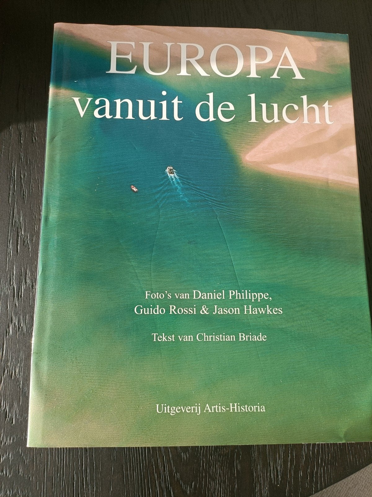 EUROPA vanuit  de lucht, Boeken, Ophalen of Verzenden