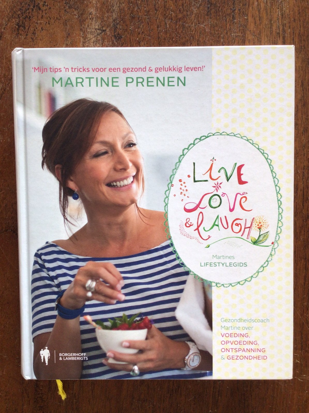 Martine Prenen - boek Live, Love & Laugh, Ophalen of Verzenden, Gelezen, Gezondheid en Conditie