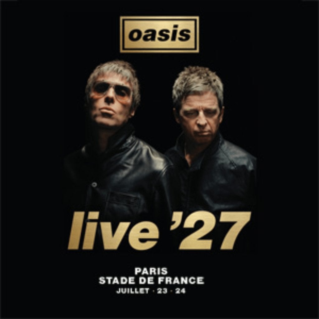 Places de concert OASIS - Stade de France - 23 et 24/07/2027, Tickets & Billets