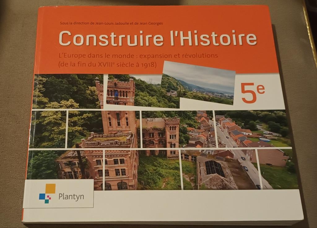 Construire l’histoire 5 – Manuel élève (5e secondaire), Ophalen, Zo goed als nieuw, Jean-Louis Jadoulle (et collectif)