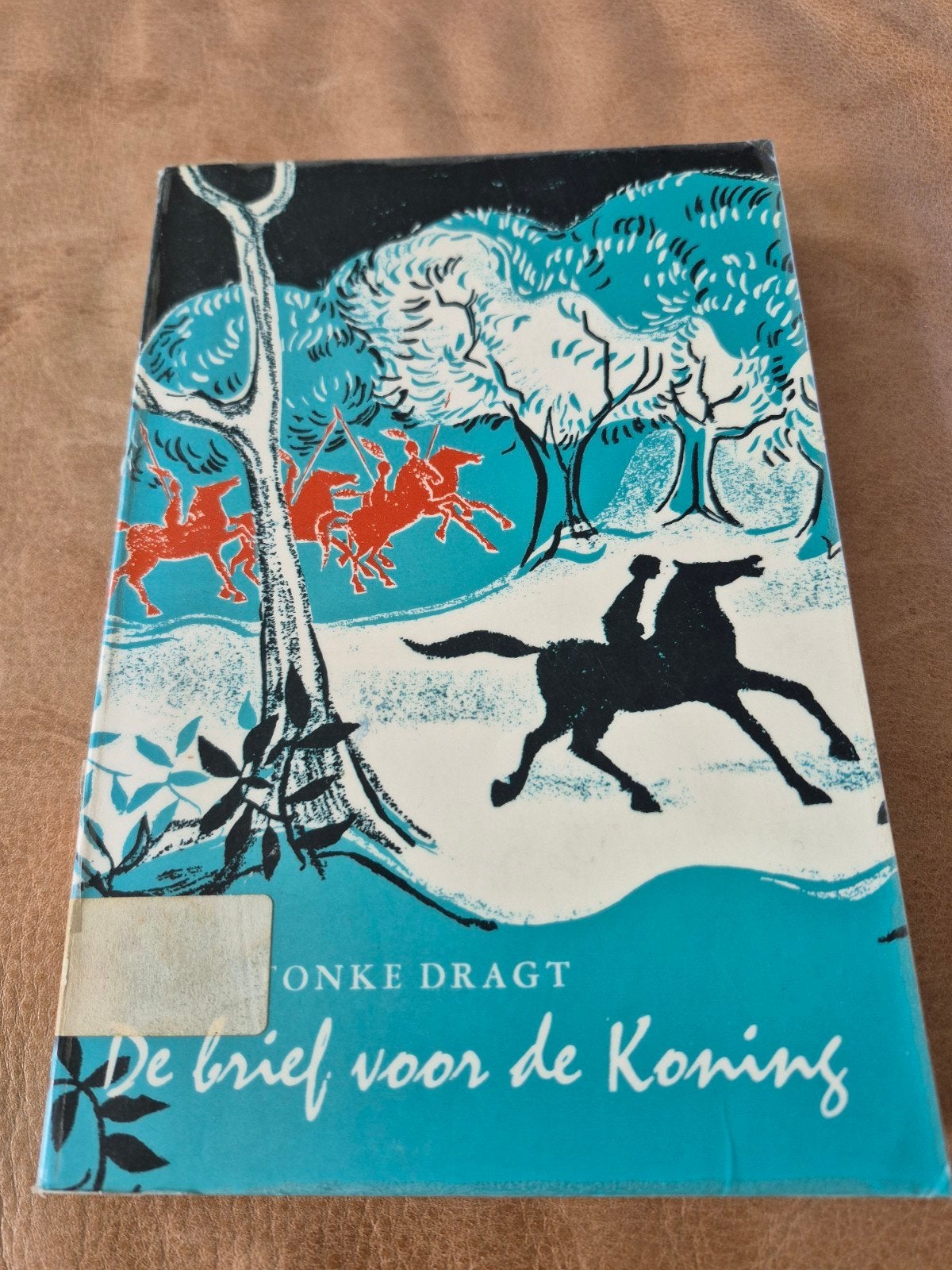 Tonke Dragt - De brief voor de koning, Ophalen of Verzenden, Tonke Dragt