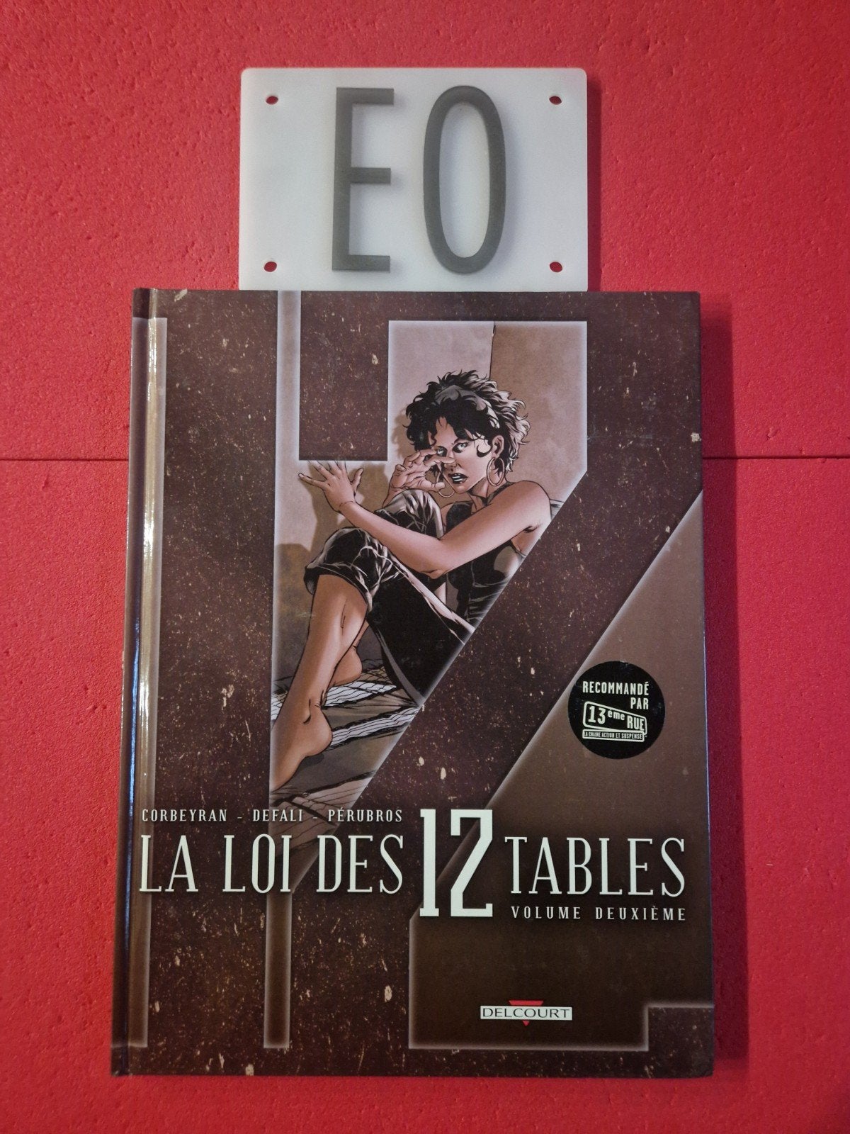 bd la loi des 12 tables 2,EO, Enlèvement ou Envoi