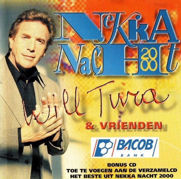 CD- Will Tura & vrienden - Nekka Nacht 2000, Ophalen of Verzenden