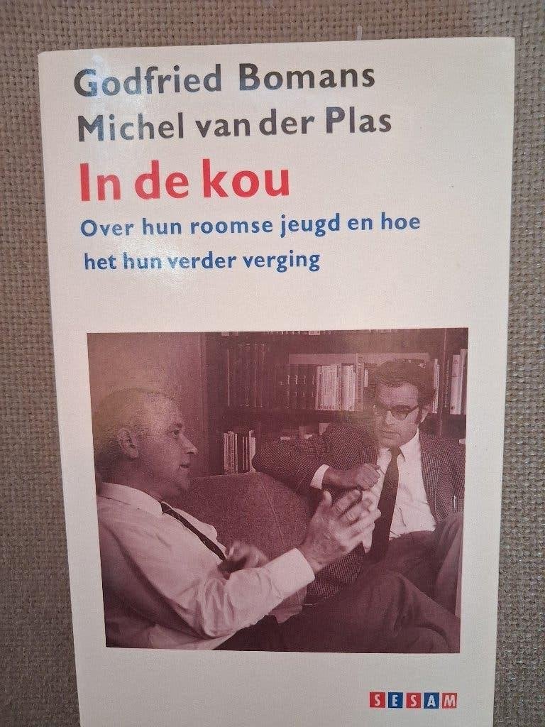 IN DE KOU - GODFRIED BOMANS & MICHEL VAN DER PLAS, Enlèvement ou Envoi