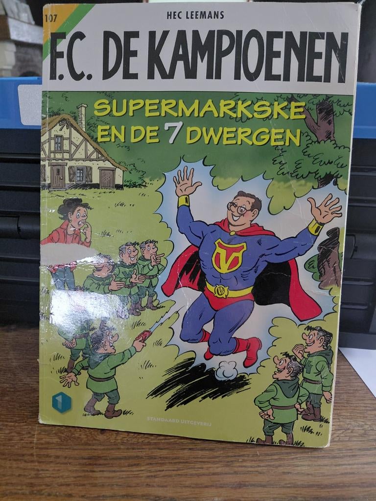 Fc De Kampioenen- Supermarkske en de zeven dwergen, Enlèvement, Hec Leemans