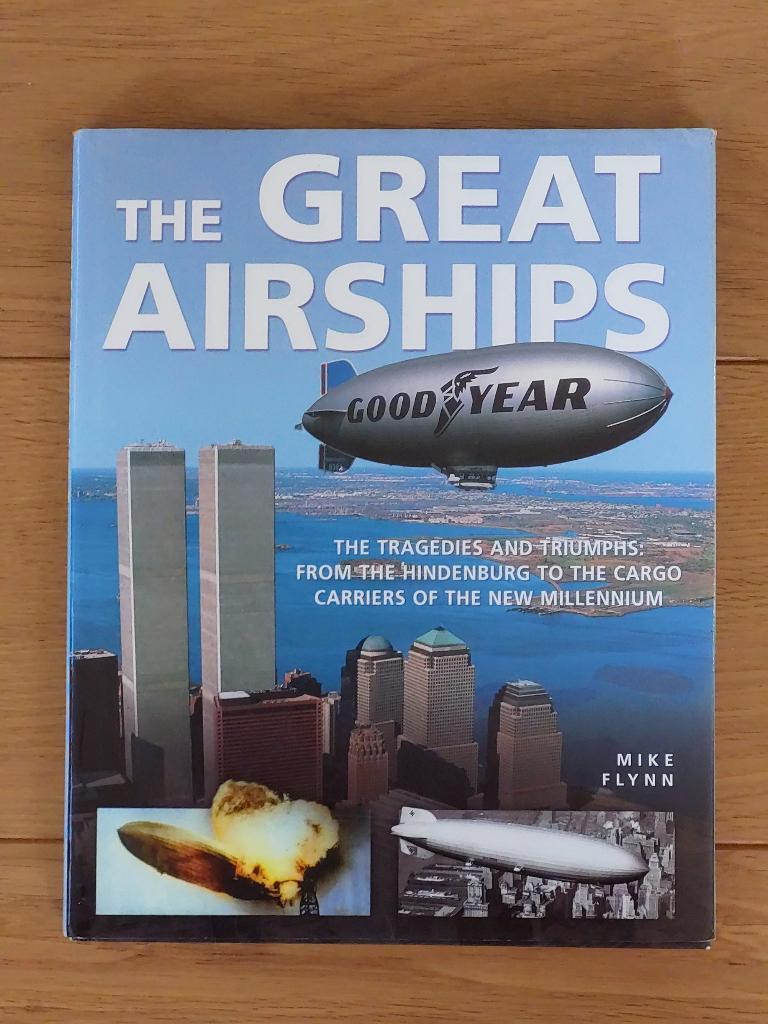 The Great Airships, Verzamelen, Luchtvaart en Vliegtuigspotten, Ophalen, Nieuw, Boek of Tijdschrift