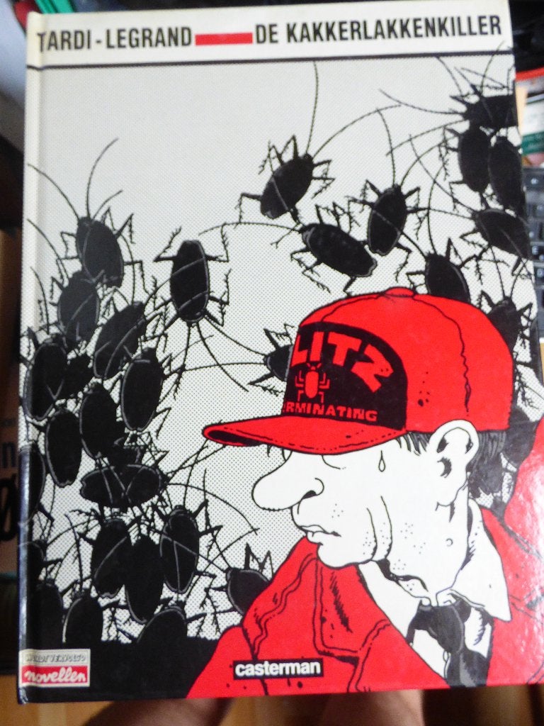 de kakkerlakkenkiller ,    wordt vervolgd novellen , tardi, Enlèvement ou Envoi