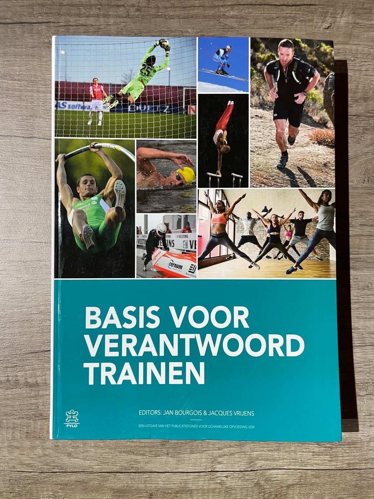Basis voor verantwoord trainen, Boeken, Ophalen of Verzenden, Nieuw, Hoger Onderwijs, Jan Bourgois en Jacques Vrijens