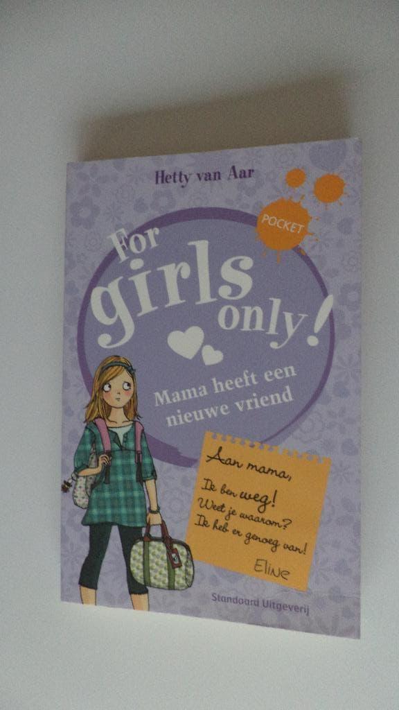 for girls only, Boeken, Ophalen, Hetty Van Aar, Zo goed als nieuw, Fictie