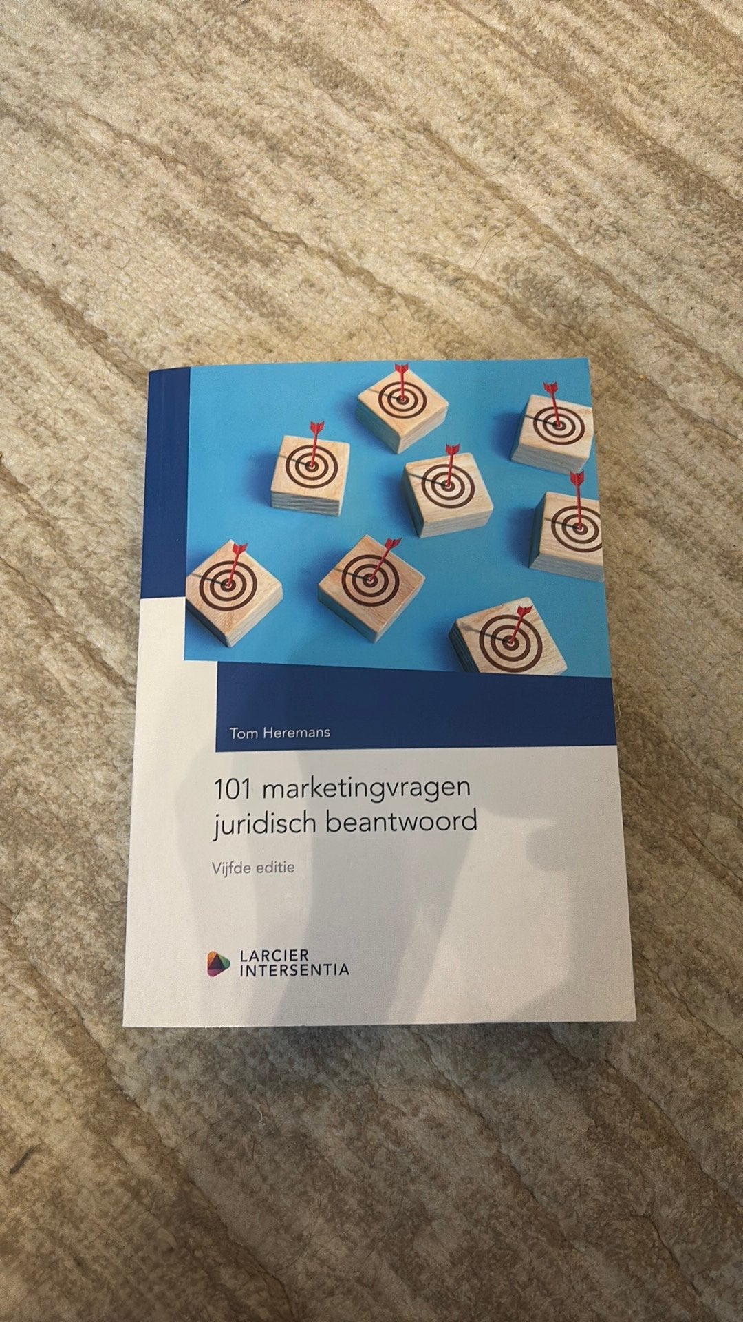 101 marketingvragen juridisch beantwoord (vijfde editie), Boeken, Ophalen of Verzenden, Tom Heremans