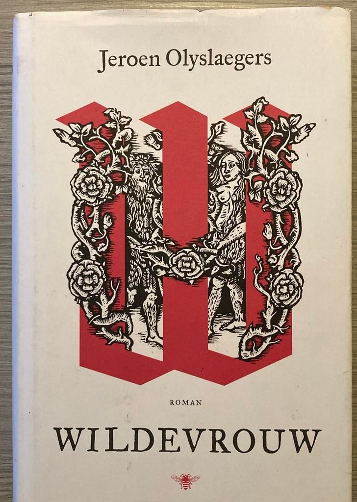 Jeroen Olyslaegers - Wildevrouw, Boeken, Ophalen of Verzenden, Jeroen Olyslaegers