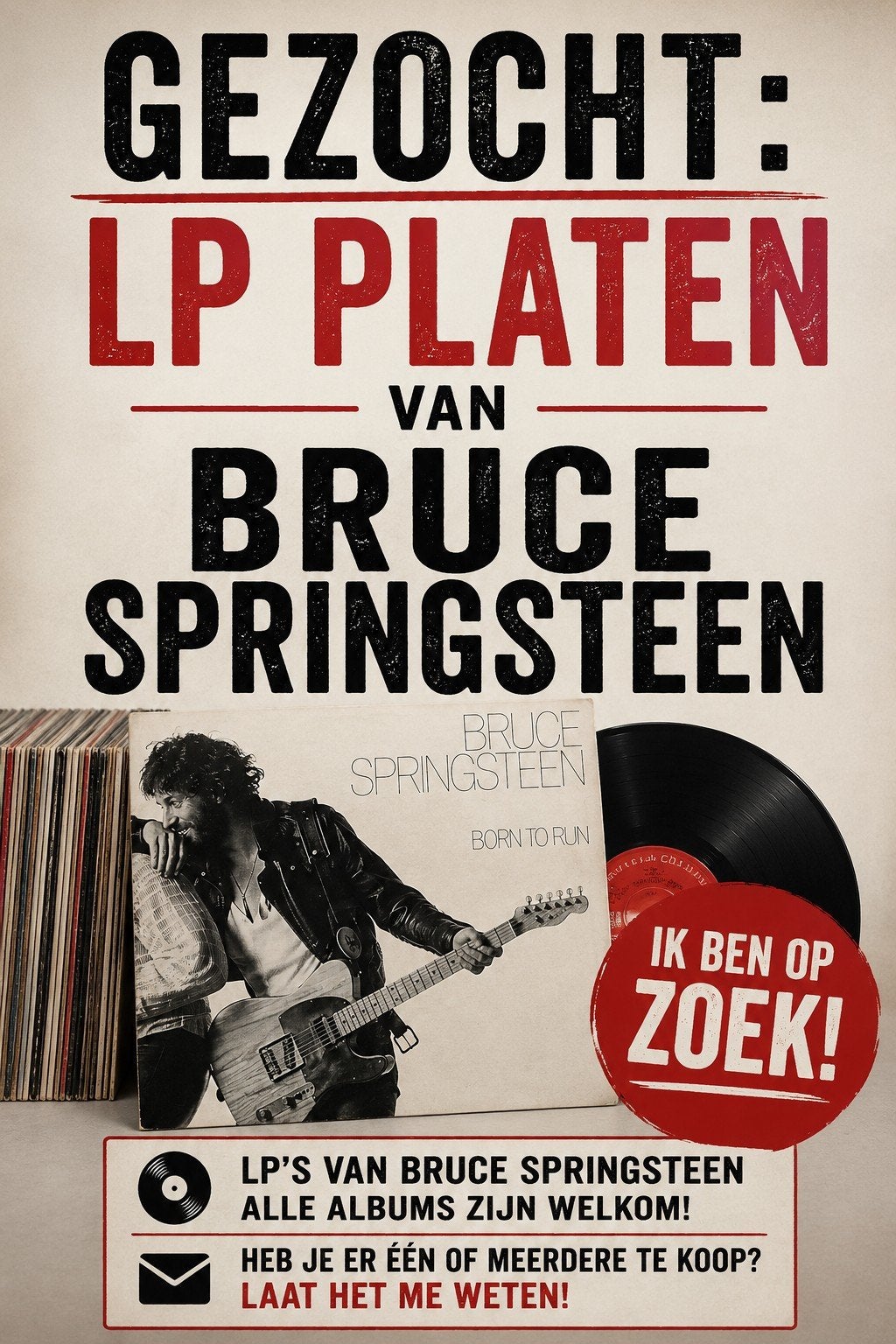 GEZOCHT: LP's Bruce Springsteen, Ophalen