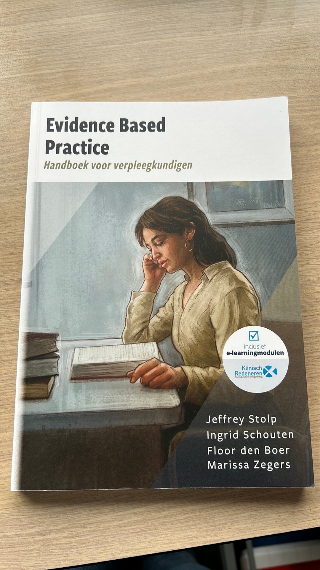 Jeffrey Stolp - Evidence Based Practice (verpleegkunde), Boeken, Ophalen of Verzenden, Nederlands, Jeffrey Stolp; Ingrid Schouten; Floor Den Boer; Marissa Zegers