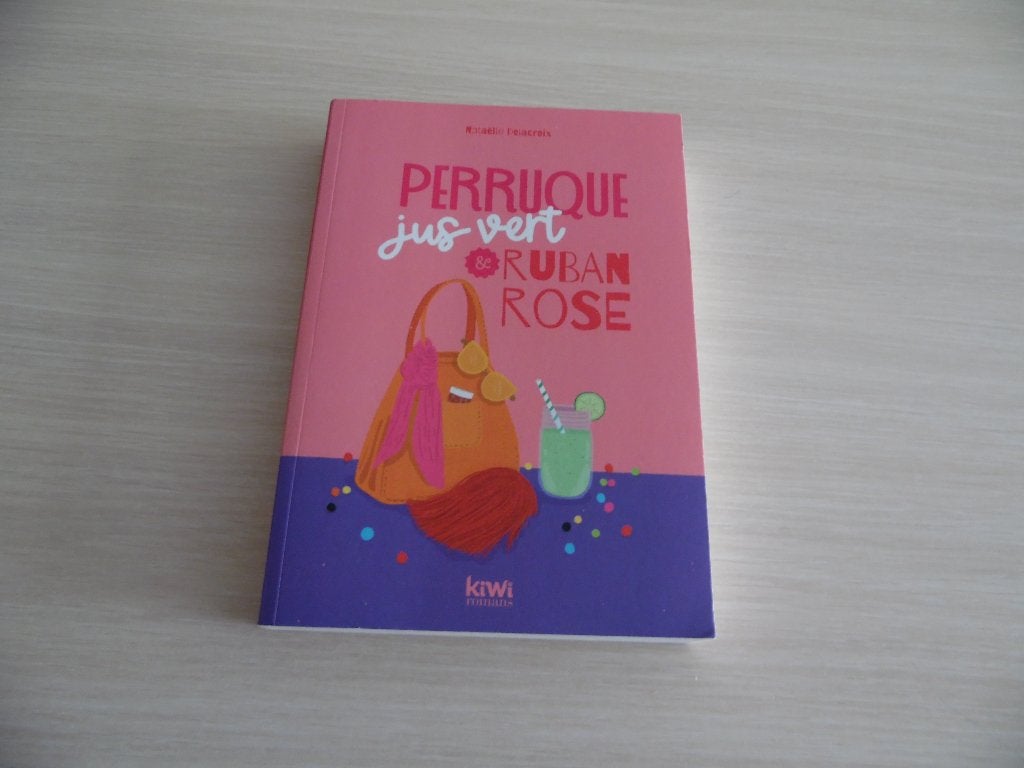 PERRUQUE JUS VERT & RUBAN ROSE   NATAËLLE DELAVCROIX, Livres, Enlèvement ou Envoi, Nataëlle Delacroix, Comme neuf, Europe autre