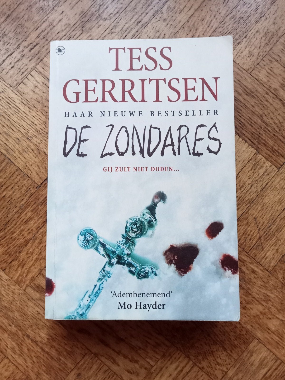 Tess Gerritsen: De zondares, Enlèvement ou Envoi, Utilisé