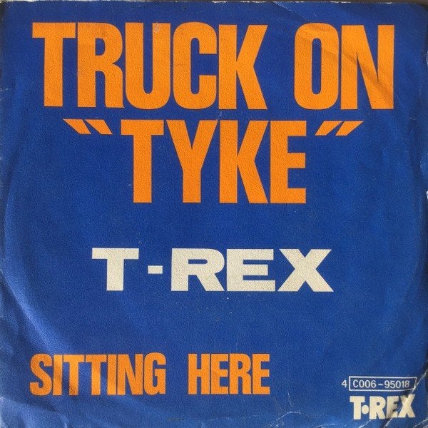 vinylsingle t -rex---truck on tyke--, CD & DVD, Vinyles Singles, Utilisé, Single, 1970 - 1979, Pop, 7 pouces, Enlèvement ou Envoi