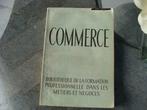 ancien livre de commerce, formation professionnelle,1963, Livres, Éditions, erasme s.a. Bru, Utilisé, Enlèvement ou Envoi