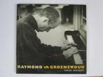 RAYMOND VAN HET GROENEWOUD = TWEE MEISJES(2 VERSIES)CDSINGLE, Cd's en Dvd's, Cd's | Nederlandstalig, Ophalen of Verzenden, Zo goed als nieuw