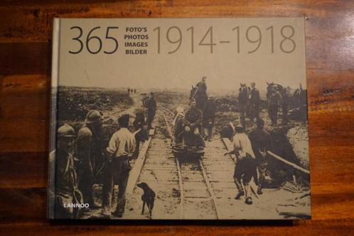 boek 365 Foto's 1914 - 1918 - 239 blz, Boeken, Oorlog en Militair, Ophalen of Verzenden