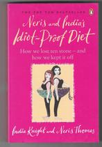 Neris and India's Idiot-proof diet - I. Knight & N.Thomas, Boeken, Gezondheid, Dieet en Voeding, Ophalen of Verzenden, Dieet en Voeding