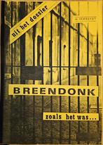 Breendonk zoals het was, Boeken, Oorlog en Militair, Verreydt Henri, Ophalen of Verzenden, Overige onderwerpen, Tweede Wereldoorlog