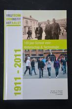 100 jaar School voor Wetenschap & Technologie Aalst, Ophalen of Verzenden, 20e eeuw of later, Zo goed als nieuw