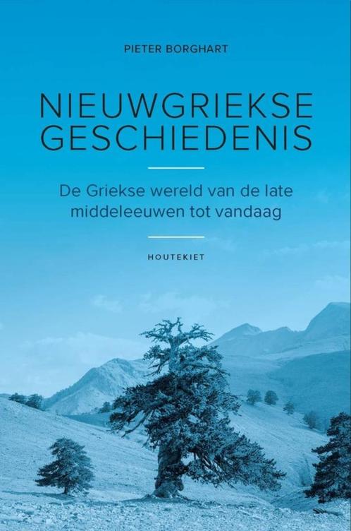 NieuwGriekse Geschiedenis: Pieter Borghart: € 28, Boeken, Geschiedenis | Wereld, Nieuw, Europa, 20e eeuw of later, Ophalen of Verzenden