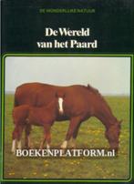 De wereld van het paard de wonderlijke natuur lekturama 128, Boeken, Dieren en Huisdieren, Ophalen of Verzenden, Zo goed als nieuw