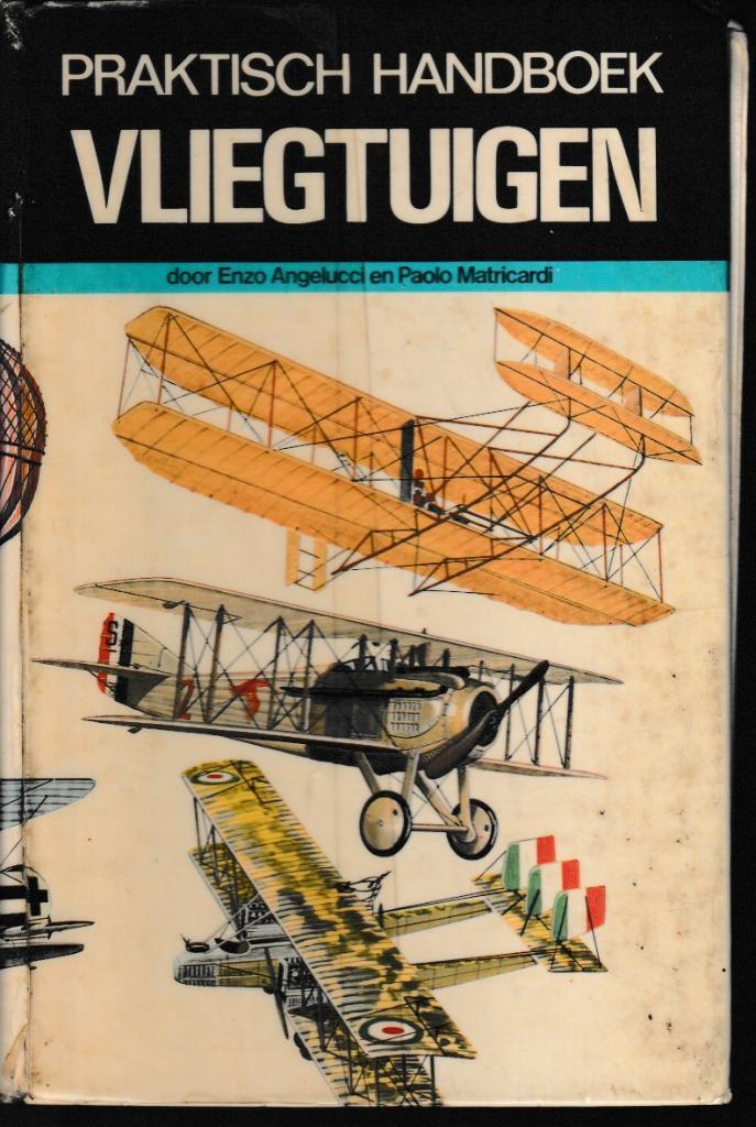 Praktisch handboek vliegtuigen deel 1 1783-1918, Boeken, Vervoer en Transport, Gelezen, Vliegtuig, Verzenden