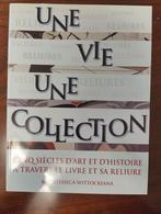 Une vie, une collection. Bibliotheca Wittockiana, Boeken, Catalogussen en Folders, Ophalen of Verzenden, Gelezen