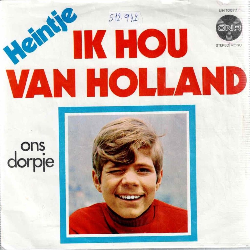 Vinyl, 7"   -   Heintje – Ik Hou Van Holland, Cd's en Dvd's, Vinyl | Overige Vinyl, Ophalen of Verzenden, Overige formaten