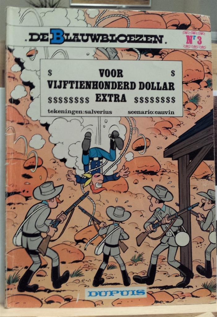 De blauwbloezen 3 - voor vijftienhonderd dollar extra -1973, Ophalen of Verzenden