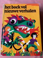 Het boek vol nieuwe verhalen, Boeken, Kinderboeken | Jeugd | onder 10 jaar, Ophalen, Gelezen, Verschillende auteurs, Fictie algemeen