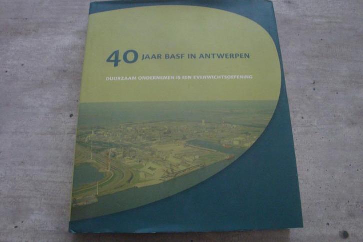 40 JAAR BASF IN ANTWERPEN, Boeken, Geschiedenis | Stad en Regio, Gelezen, Ophalen of Verzenden