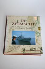 Admiraliteit van Vlaanderen tot de Belgische Zeemacht -, Ophalen of Verzenden, Zo goed als nieuw, Marine